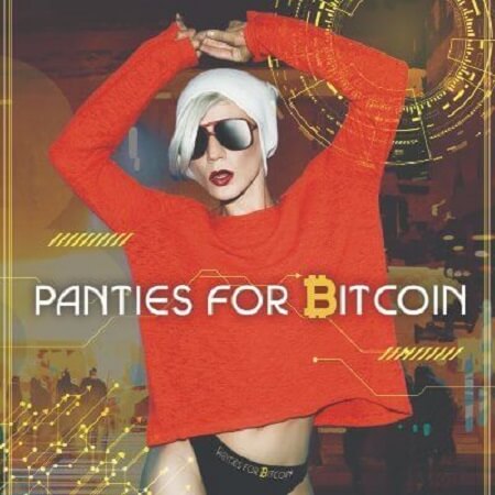 Panties For Bitcoin